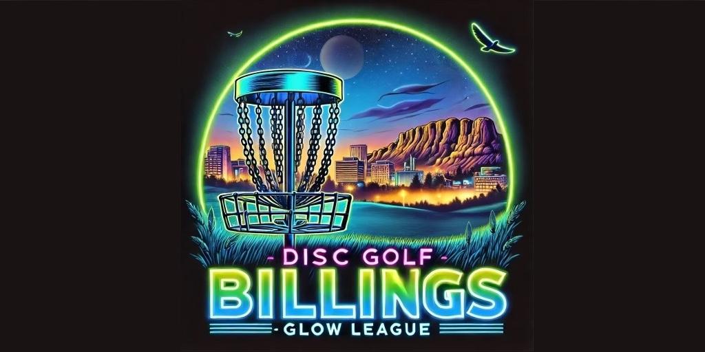 Disc Golf Billings Glow League